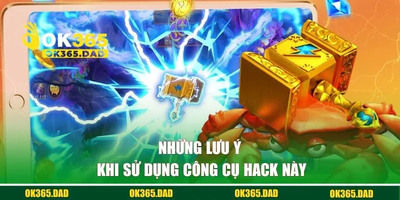 Những lưu ý khi sử dụng công cụ hack này